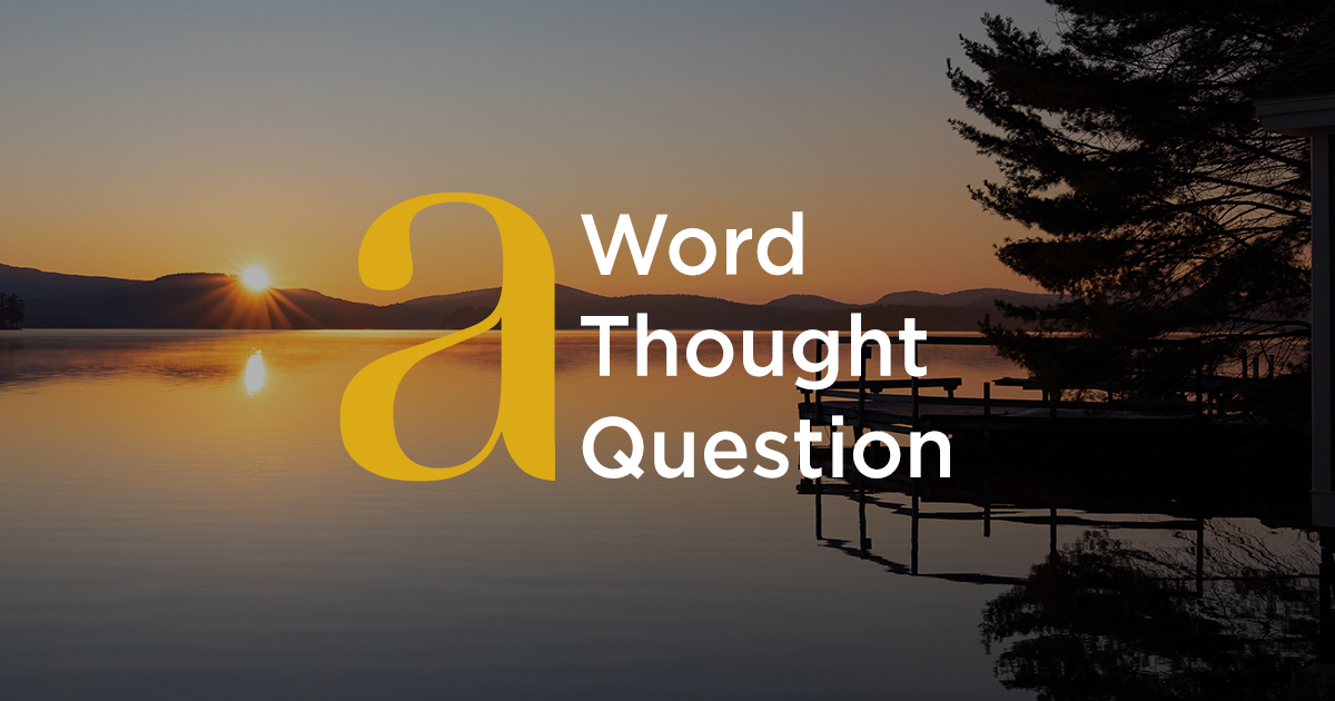 A Word, A Thought, A Question Settledness